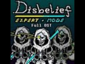 Undertale Expert Mode _ Disbelief ExpertMode FullOST (REMASTERED)