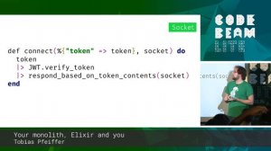 Tobias Pfeiffer - Your monolith, Elixir and you - Code BEAM Lite Berlin 18