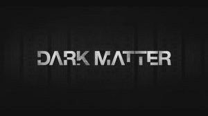 DARK MATTER - Official Trailer (2024)