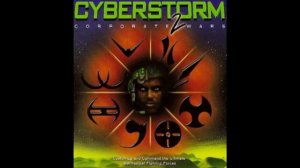 Cyberstorm 2 OST - Song 2