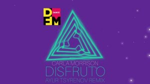 Carla Morrison — Disfruto (Ayur Tsyrenov DFM remix)