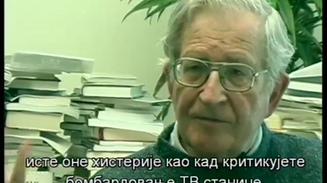 Noam Chomsky About Serbia, Kosovo, Yugoslavia and NATO War 7 смотреть онлайн