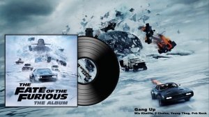 Форсаж 8 саундтрек ( furious 8 soundtrack ) ? ( Wiz Khalifa, 2 Chainz, Young Thug, Pnb Rock )