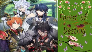 Forest of Destiny / Лес судьбы / Глава 1 / Хочешь узнать мои самые сокровенные тайны? / ?