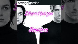 I knew i love you - Savage Garden (Drumless)