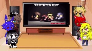 Fnaf reacts to epoch and I won’t let you down/all credit goes to the creators