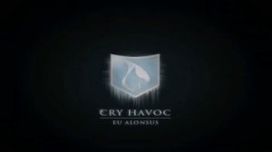 Cry Havoc Intro