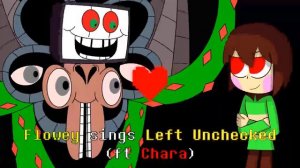 FNF Lullaby - Left Unchecked (Chara VS Flowey) Undertale