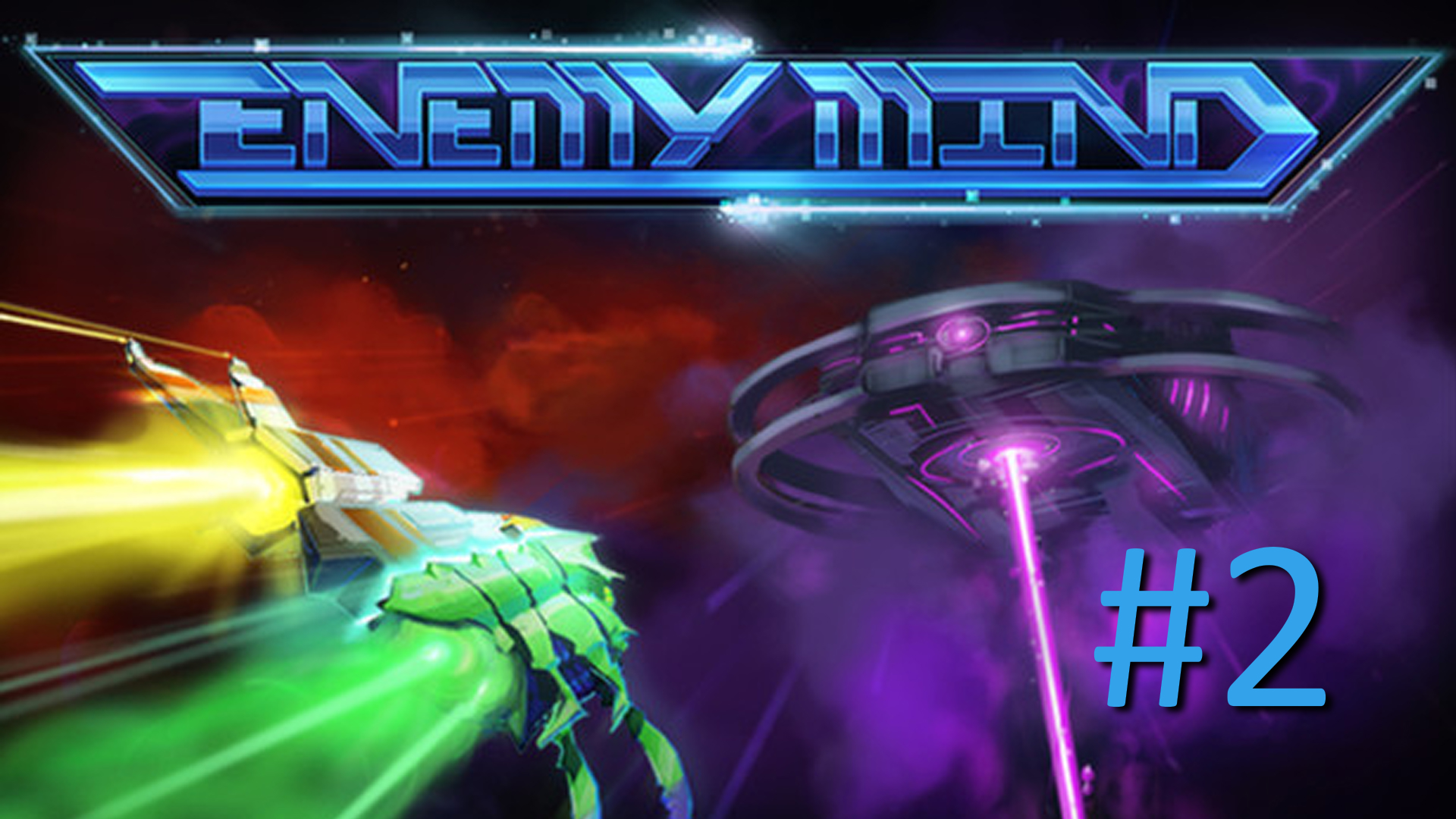 Прохождение Enemy Mind - Level 2. Skirmishes