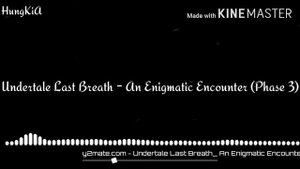 Undertale Last Breath Full OST