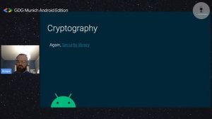 GDG MUNICH ANDROID EDITION — SECURITY FOR ANDROID APPS W/ ENRIQUE LÓPEZ MAÑAS