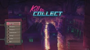 Kill to Collect - Gameplay