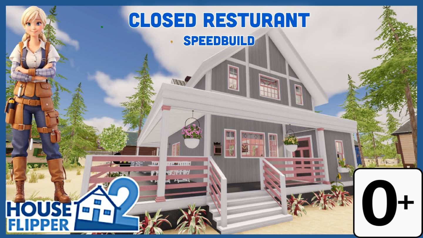 Хаус Флиппер 2 - Английский - House Flipper 2 - Closed Restaurant, Full Build and Tour - Speedbuild смотреть онлайн