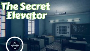 Таинственный Лифт ► The Secret Elevator #1 // Здесь Только Ты