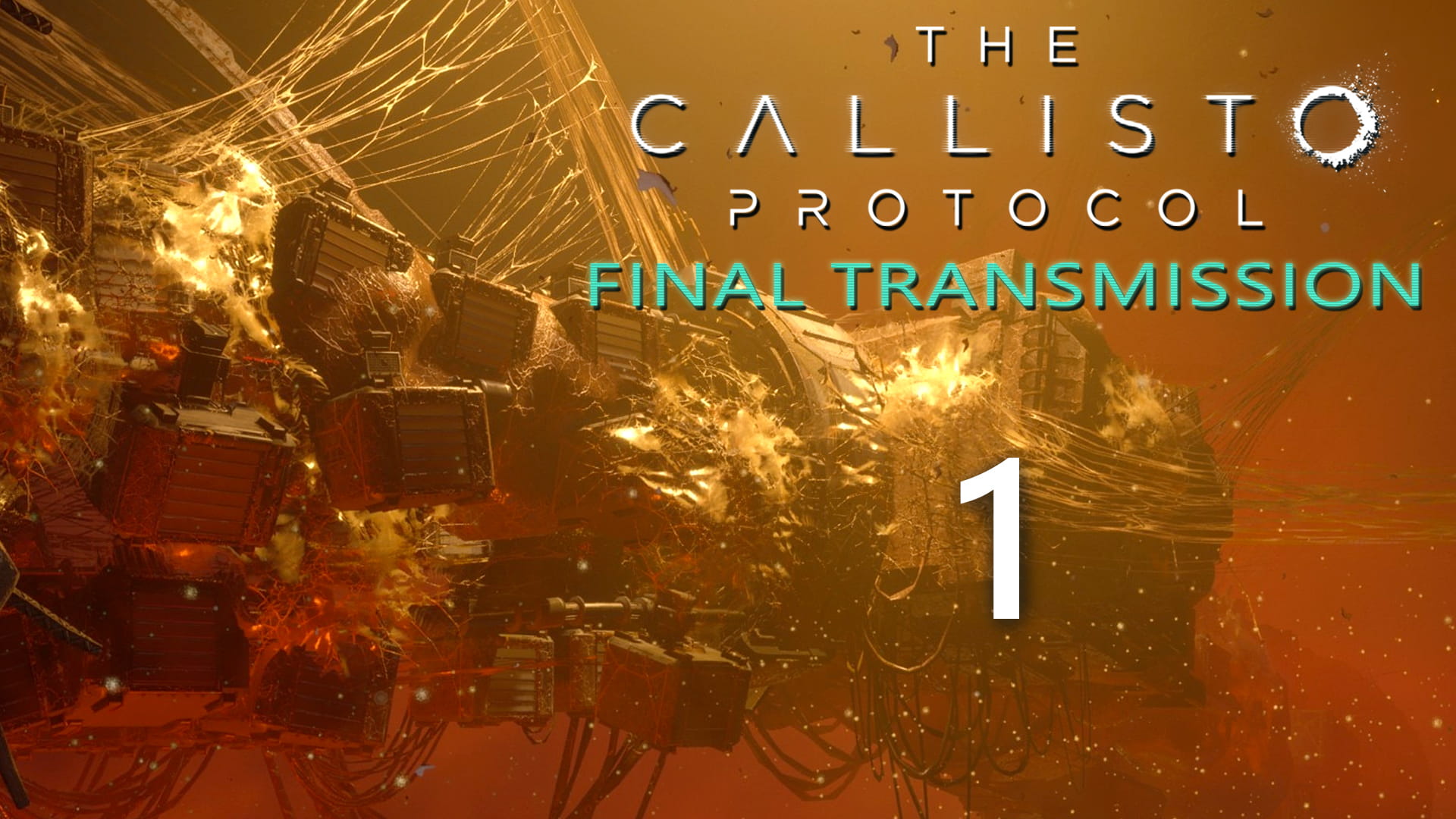 The Callisto Protocol - Final Transmission - Последняя передача - Прохождение игры [#1] | PC