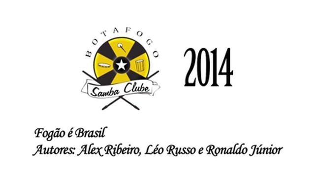 Botafogo Samba Clube 2014: Samba Finalista "Fogão é Brasil" смотреть онлайн