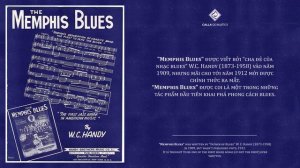 The Memphis Blues - W.C. Handy (1912) | One of the first blues songs ever written