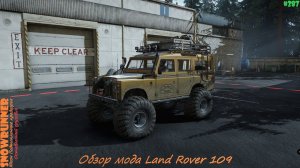 SnowRunner - Юкон - Подтопленные предгорья - Оставленный грузовик - Обзор мода Land Rover 109 - #287