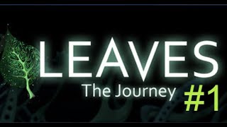 LEAVES The Journey прохождение квест игры головоломки на пк на Русском #1