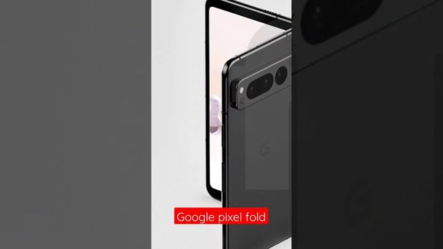 Google pixel fold #pixel #google #googlepixel #pixelfold #smartphone