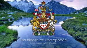 Гимн Канады - "Ô Canada!" (Французская версия) [Русский перевод]