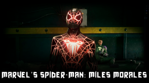 Marvel's Spider-Man: Miles Morales - Приближение неизбежного