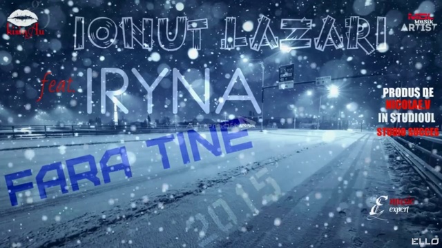 Ionut Lazari feat. Niusha - Fara Tine