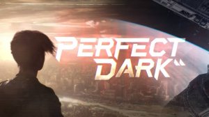 Perfect Dark — Геймплей перезапуска игры с Xbox Games Showcase 2024