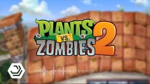 Graze The Roof - PvZ 2 Style