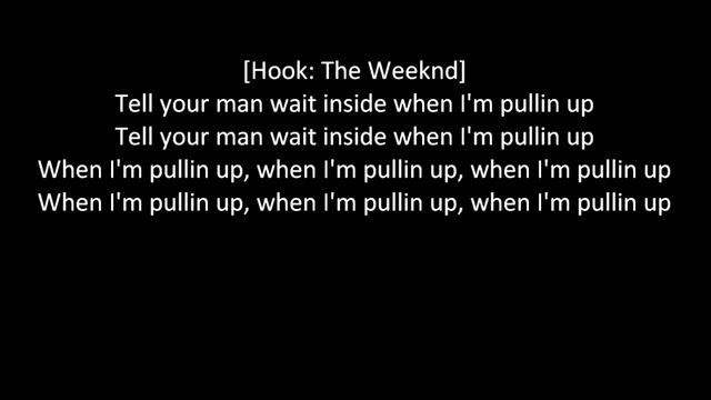 Meek Mill Ft The Weeknd Pulling Up Lyrics смотреть онлайн