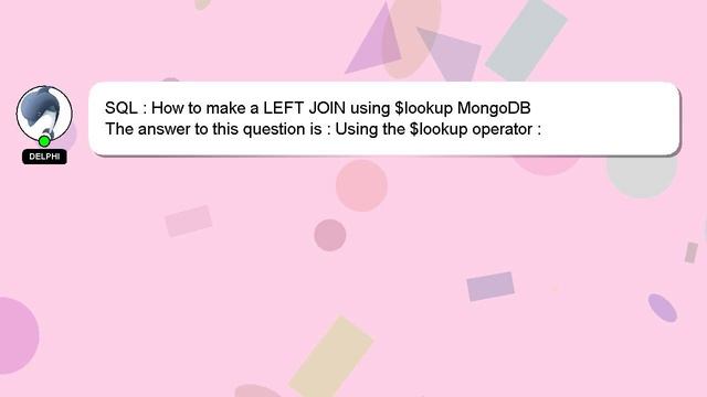 SQL : How to make a LEFT JOIN using $lookup MongoDB смотреть онлайн