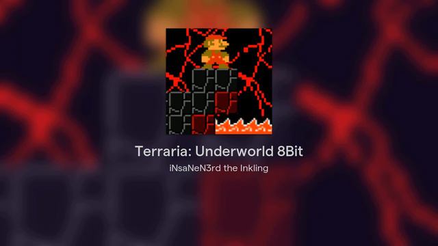 Terraria: Underworld (8-Bit Remix) смотреть онлайн