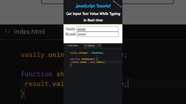 JavaScript Tutorial: Get Input Text Value While Typing in Real-time