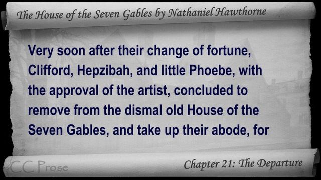 Chapter 21 - The House of the Seven Gables by Nathaniel Hawthorne - The Departure смотреть онлайн