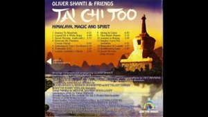 OLIVER SHANTI & FRIENDS - TAI CHI TOO