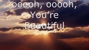 You're Beautiful-Phil Wickham