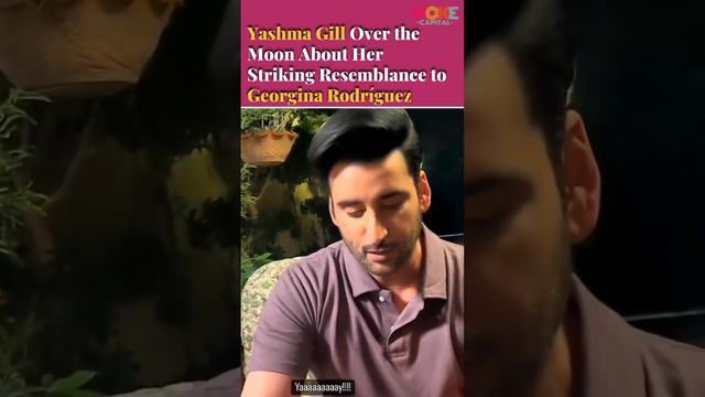 Yashma Gill Over the Moon About Her Striking Resemblance to Georgina Rodríguez
