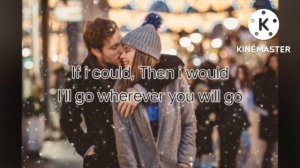 The Calling(lyrics)wherever you will go