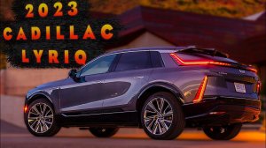 2023 Cadillac LYRIQ - Экстерьер, Интерьер и Сцены вождения!