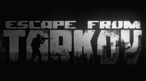 ESCAPE FROM TARKOV PvE