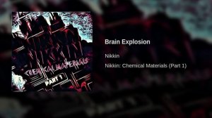 Nikkin - Brain Explosion