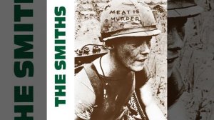 Meat Is Murder (2011 Remaster)