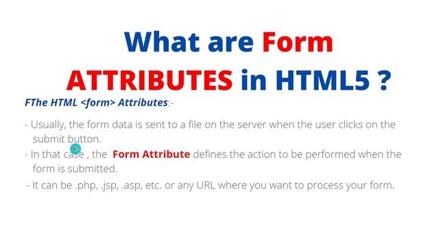 HTML Tutorial For Beginners In Odia | PART-123 | Form Tag Attributes in HTML5?
