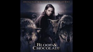 20. The Creek / Blood & Chocolate Original Score / Johnny Klimek & Reinhold Heil