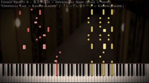 [Piano Cover] Touhou 8 - "Cinderella Cage ~ Kagome-Kagome"