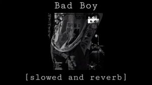 🖇️.ᩦ୭ Bad Boy - slowed ; reverb ✧ {Tungevaag, Raaban, Luana Kiara.}
