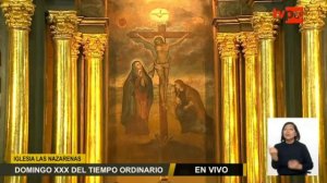 En Vivo Iglesia de las Nazarenas Misa Dominical 29/10/2023 Monseñor Carlos Castillo Mattasoglio