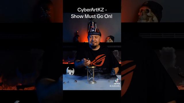 CyberArtKZ Show Must Go On ! #вячеславполторацкий #cyberartkz #pcgamer #pcbuild #techblogger #blogge