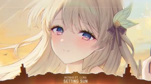 Nightcore - Setting Sun (Lyrics)