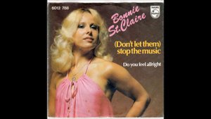 Bonnie St. Claire - (Don't Let Them) Stop The Music (1978)